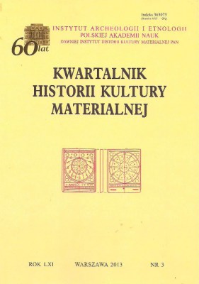 Kwartalnik Historii Kultury Materialnej, t.61-2013 z.3
